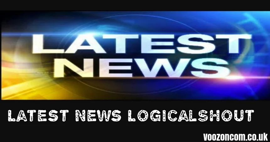 Latest News LogicalShout (2026) – Full Update on LogicalShout Germany